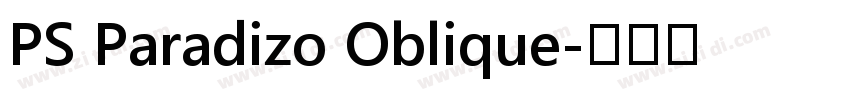PS Paradizo Oblique字体转换